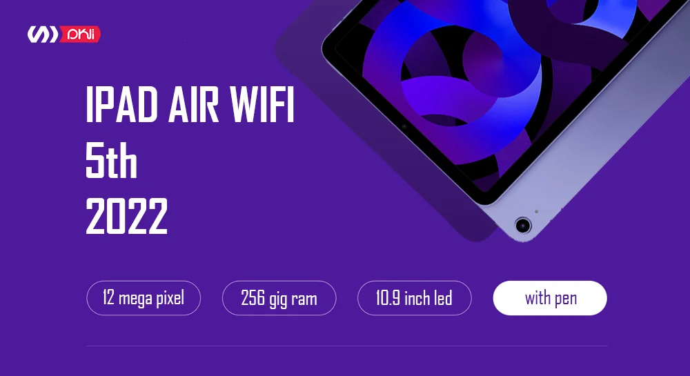 تبلت اپل مدل iPad Air 5th Generation Wi-Fi (2022)