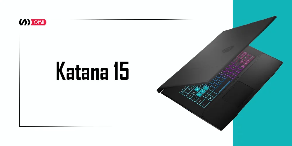  لپ تاپ ام اس آی مدل Katana 15 B12VGK-i7 گیمینگ تا 100 میلیون